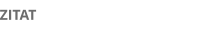 ZITAT